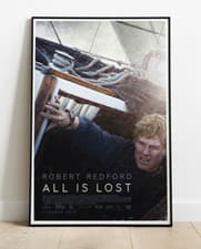 Image of All Is Lost Movie Photo / Poster Up To 36"