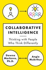 Image of Collaborative Intelligence: Four Influential Strategies for Thinking with People