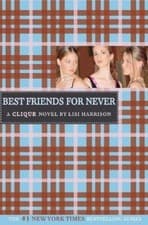 Image of Lisi Harrison Best Friends for Never (Paperback)