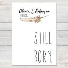 Image of Still Born, Baby Loss Remembrance Personalised Print