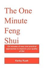 Image of The One Minute Feng Shui: 124 Minutes of Easy and Practical Approaches to Imp...