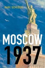 Image of Moscow 1937 by Karl Schlogel PAPERBACK 9780745650777