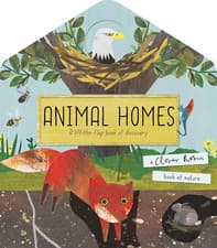 Image of Animal Homes: a Lift-The-Flap Book of Discovery (A Clover Robin Book of Nature)