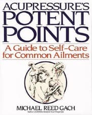 Image of Acupressure's Potent Points: A Guide to Self-Care for Common Ailments by ...