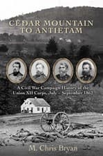 Image of Cedar Mountain to Antietam: A Civil War Campaign History of the Union XII Corps,