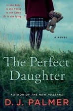 Image of The Perfect Daughter: A Novel by D.J. Palmer (English) Paperback Book