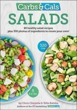 Image of Carbs & Cals. Salads by Chris Cheyette, Yello Balolia
