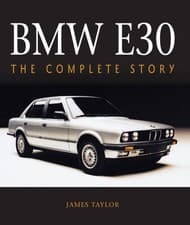 Image of BMW E30: The Complete Story by James Taylor HARDBACK 9781785008726