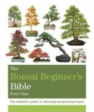 Image of The Bonsai Beginner's Bible by Peter Chan