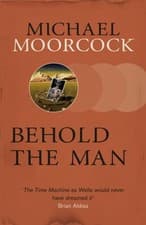 Image of BEHOLD THE MAN LATEST EDITION by Michael Moorcock Paperback Self Help Business