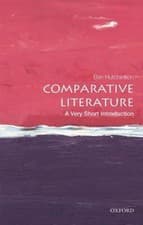 Image of Comparative Literature: A Very Short Introduction by Ben Hutchinson: New