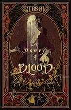 Image of A DOWRY OF BLOOD By S T Gibson **BRAND NEW**