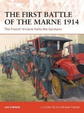 Image of Ian Sumner The First Battle of the Marne 1914 (Paperback) Campaign (US IMPORT)