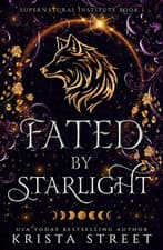 Image of Fated by Starlight: Paranormal Shifter Romance (Supernatural Institute)