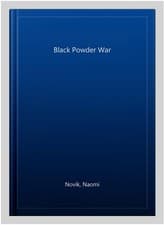 Image of Black Powder War, Paperback by Novik, Naomi, Brand New, Free shipping in the US