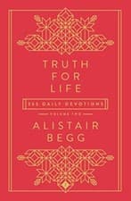 Image of Truth for Life - Volume 2 365 Daily Devotions A Gospel-Saturated Gift Devotio...