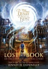 Image of Beauty and the Beast: Lost in a Book by Jennifer Donnelly (2017, Hardcover)
