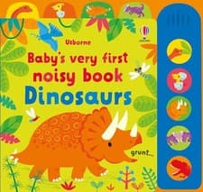Image of Baby's Very First Noisy Book Dinosaurs by Fiona Watt 9781474999113 NEW