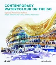 Image of Contemporary Watercolour on the Go : Capturing the Essence of a Place. ...