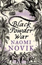 Image of Black Powder War by Naomi Novik: New