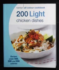 Image of 200 Light Chicken Recipes Cooking Dishes Low Calorie Low Fat Book NEW