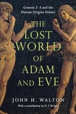 Image of The Lost World of Adam and Eve Genesis 23 and the Human Or... - 9780830824618