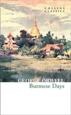 Image of Burmese Days by George Orwell (Paperback Book)
