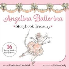 Image of Angelina Ballerina Storybook Treasury by Katharine Holabird Hardback