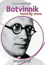 Image of Botvinnik: Move by Move by Cyrus Lakdawala (Paperback, 2013)