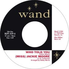 Image of (Miss) Jackie Moore Who Told You/The Same Change (Vinyl) 7" Single