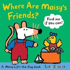 Image of Lucy Cousins Where Are Maisy's Friends? (Board Book) Maisy