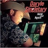 Image of Daryle Singletary - Now and Again (2001)
