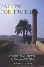 Image of Falling for Truth: a Spiritual Death and Awakening