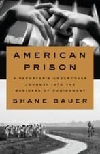 Image of American Prison by Shane Bauer - Brand New, Free Shipping 9780735223585