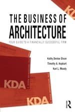 Image of The Business of Architecture: Your Guide to a Financially Successful Firm by Ka
