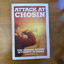 Image of Attack at Chosin : The Chinese Second Offensive in Korea by Xiaobing Li