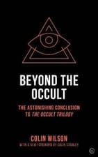 Image of Beyond the Occult, Colin Wilson, Paperback
