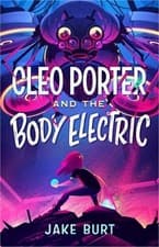 Image of Cleo Porter and the Body Electric (Paperback or Softback)