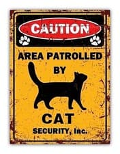 Image of Funny " Caution Cat Patrolled " Aluminium Metal Garage Sign Pet Kitchen Gate