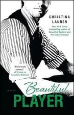 Image of Beautiful Player by Christina Lauren (Paperback, 2013)