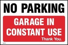 Image of No Parking Garage in constant use Sign or Sticker - All Sizes (MISC6)