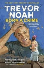 Image of Born a Crime and Other Stories by Trevor Noah