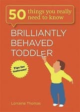 Image of Brilliantly Behaved Toddler by Lorraine Thomas (Paperback, 2013)