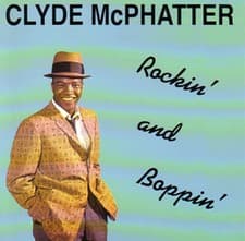 Image of CLYDE McPHATTER - Rockin' and Boppin' CD