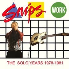 Image of Snips : The Solo Years 1978-1981 CD Box Set 3 discs (2025) ***NEW*** Great Value
