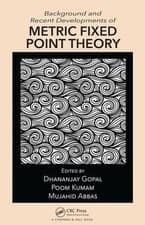 Image of Background and Recent Developments of Metric Fixed Point Theory - 9780815369455