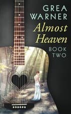 Image of Almost Heaven - NEW Grea Warner 2018