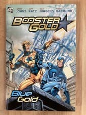 Image of Booster Gold: Blue and Gold Hardcover Geoff, Katz, Jeff Johns