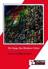 Image of HE SINGS THE BROKEN CITIES by JENKINS, MIKE Paperback Self Help Business