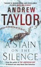 Image of Andrew Taylor A Stain on the Silence (Paperback)